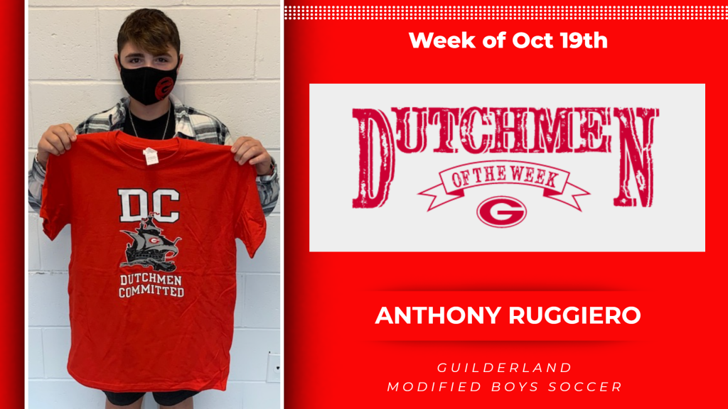 Dutchment of the Week (DOW) Award winner for the week of Oct. 19, Anthony Ruggiero. Picture of Anthony holding a Guilderland Athletics t-shirt.