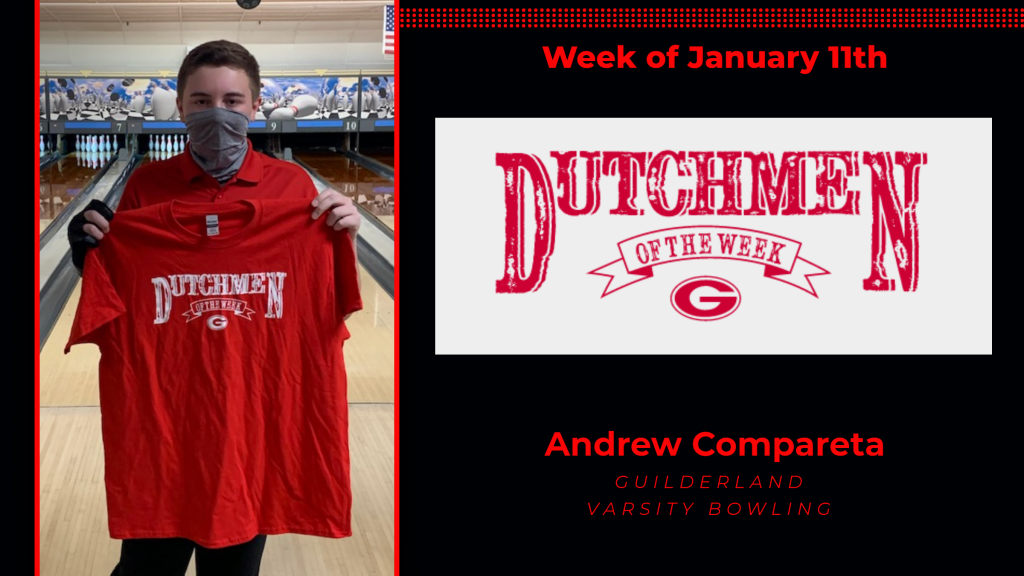 Picture of Andrew Compareta holding a Guilderland t-shirt and labeled Week of Jan. 11 Dutchmen of the Week