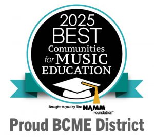 Graphic of a dark circle with white lettering that reads "2025 Best Communities for Music Education" There is a white graphic grad cap and black lettering that reads Proud BCME District
