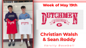 Two student athlete stand in front of a white wall holding t-shirts. One is a red t-shirt with white lettering, the other has a white t-shirt with red lettering. The t-shirts read "Dutchmen of the Week"
